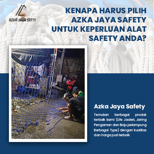 blog Kenapa Harus Pilih Azka Jaya Safety untuk Keperluan Alat Safety Anda